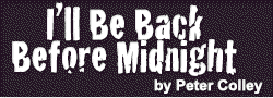 I'll Be Back Before Midnight
